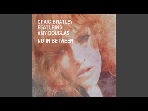 Craig Bratley — No in Between (feat. Amy Douglas)