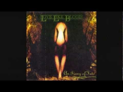 Love Like Blood — LOVE LIKE BLOOD - In The Shadow Of The Sun