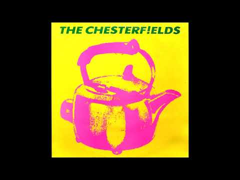 The Chesterf!elds — The Chesterf!elds - Nose Out Of Joint