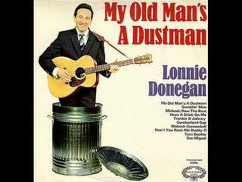 Lonnie Donegan's Skiffle Group — Lonnie Donegan - My Old Man's a Dustman