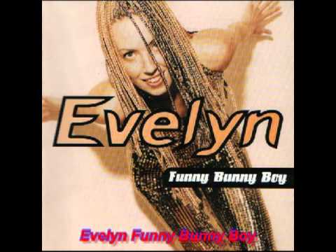 Evelyn — Evelyn - Funny Bunny Boy (Jam & Delgado Special Mix)