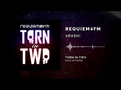 Requiem For FM — Requiem4FM - kRASH! (2018)