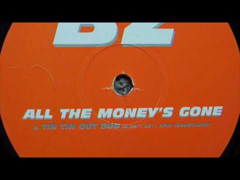 Babylon Zoo — BZ - All The Money's Gone (Tin Tin Out Dub)