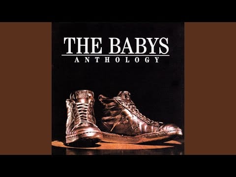 The Babys — Isn't It Time (2000 Remaster)