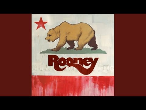 Rooney — That Girl Has Love