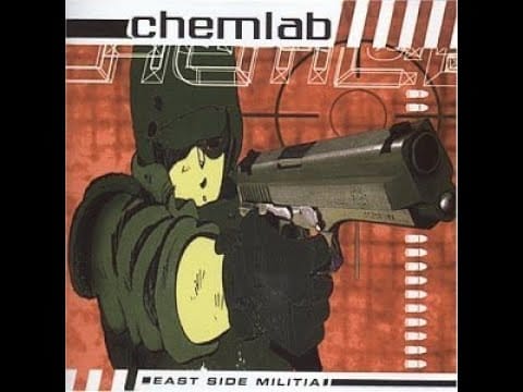 Chemlab — CHEMLAB - East Side Militia/Reissue 1996/1999 full album