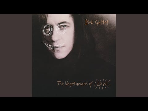 Bob Geldof — Let It Go