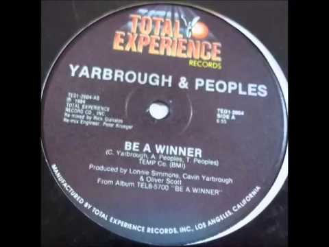 Yarbrough & Peoples — Yarbrough & Peoples - Be A Winner (Dub Mix)