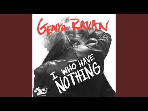 Genya Ravan — I Who Have Nothing