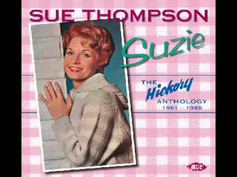 Sue Thompson — Sue Thompson : Two Of A Kind