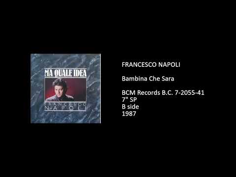 Francesco Napoli — FRANCESCO NAPOLI - Bambina Che Sara - 1987