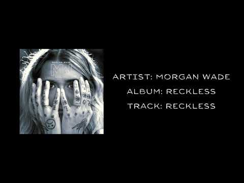 Morgan Wade — Morgan Wade - "Reckless" (Audio Only)