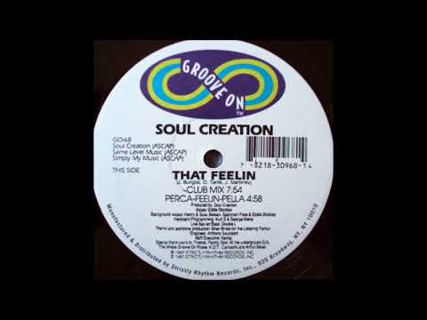 Soul Creation — Soul Creation Featuring Eddie Stockley - That Feelin' (Club Mix)
