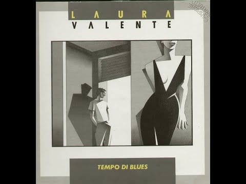 Laura Valente — - LAURA VALENTE - TEMPO DI BLUES – ( - FONIT CETRA LPX 152 – 1986 - ) - FULL ALBUM