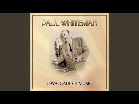 Paul Whiteman — Wonderful One