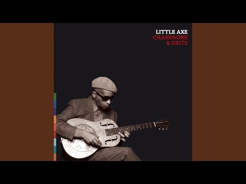 Little Axe — Walk on Water