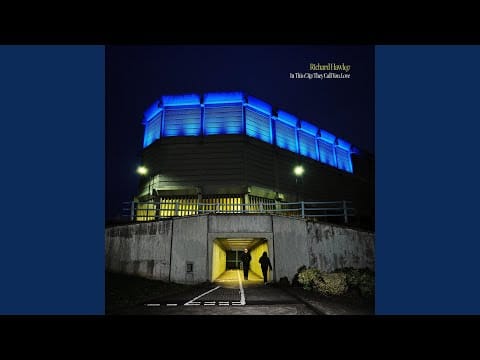 Richard Hawley — I'll Never Get Over You