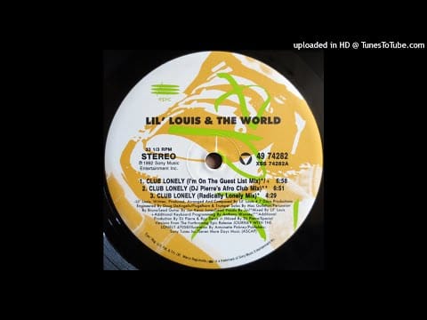 Lil' Louis & The World — Lil' Louis & The World | Club Lonely (DJ Pierre's Afro Club Mix)