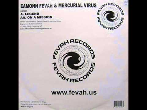 Eamonn Fevah — Eamonn Fevah & Mercurial Virus - Legend