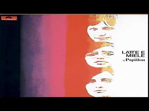 Latte E Miele — La̰t̰t̰ḛ e Miele- Papil̰l̰o̰n̰ Full Album HQ 1973