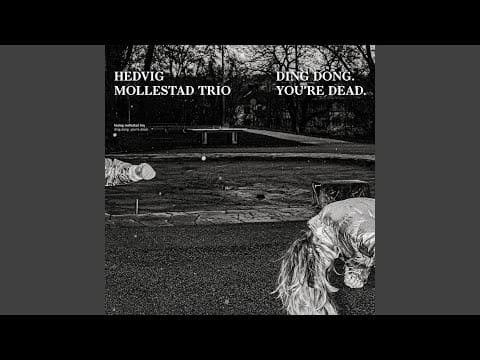 Hedvig Mollestad Trio — Ding Dong. You’re Dead.