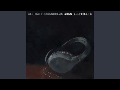 Grant-Lee Phillips — Cut to the Ending