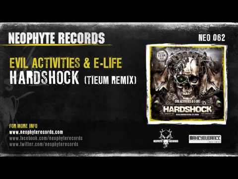 Evil Activities — Evil Activities & E-Life - Hardshock (Tieum Remix) (NEO062)