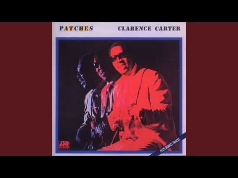 Clarence Carter — I'm Just a Prisoner (Of Your Good Lovin')
