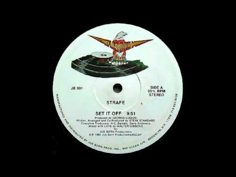 Strafe — Strafe - Set It Off [HQ]