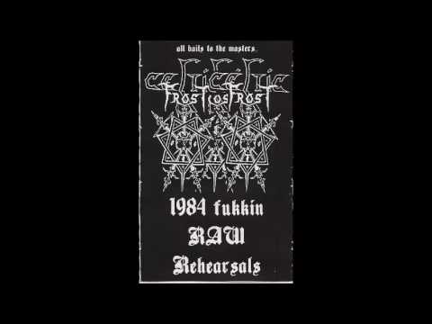 Celtic Frost — Celtic Frost(CH)- 1984 Rehearsals (1984 Full Bootleg)