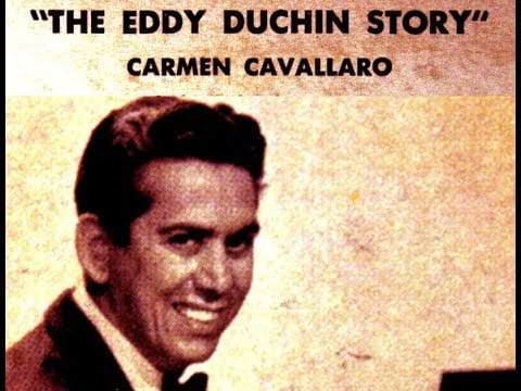 Carmen Cavallaro — Carmen Cavallaro, 1955: The Eddy Duchin Story - Complete Original Soundtrack