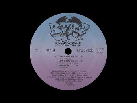 Black Maddness — Black Maddness - Igpay Atinlay (Pig Latin) (Horny Horn Instrumental)