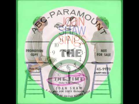 Joan Shaw — The Time   Joan Shaw