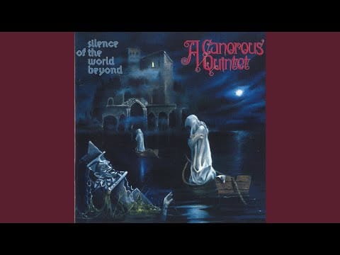 A Canorous Quintet — Dream Reality