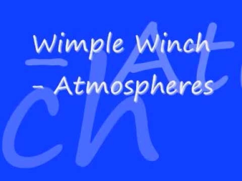 Wimple Winch — Wimple Winch - Atmospheres