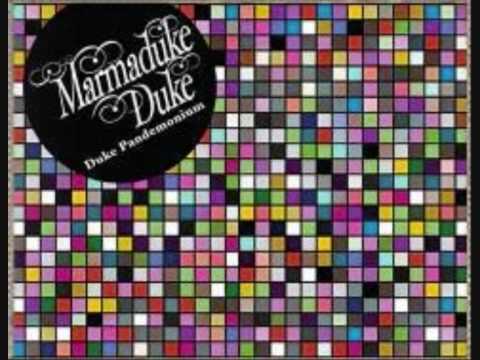 Marmaduke Duke — Marmaduke Duke - Silhouettes + Lyrics