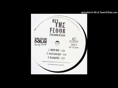 DJ Kool — Macho Man Randy Savage - Hit The Floor feat. DJ Kool (Instrumental)