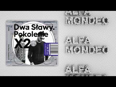 Dwa Sławy — Dwa Sławy - Alfa Mondeo (prod. Skrywa)