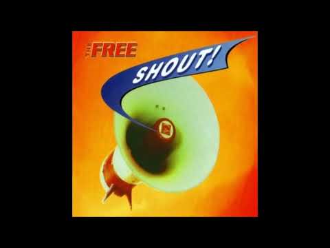 The Free — The Free - Shout! (Hysteric Mix)