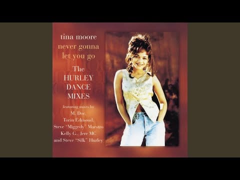 Tina Moore — Never Gonna Let You Go (Silk's King of Clubs 7" Mix)