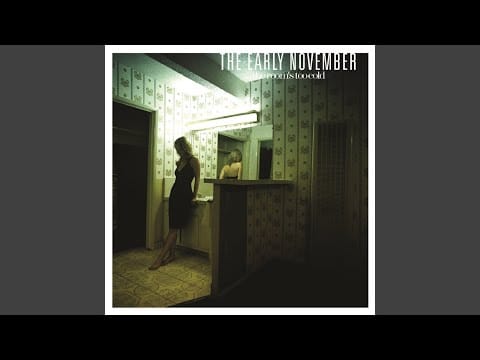 The Early November — The Course Of Human Life