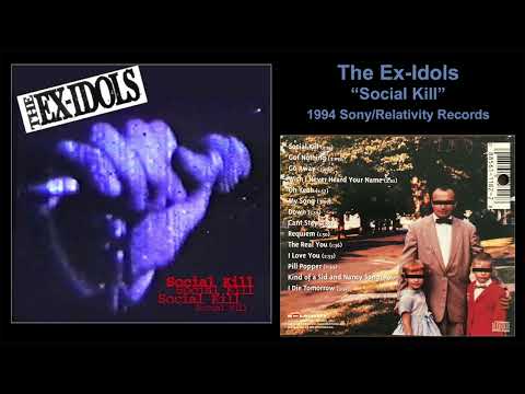 The Ex-Idols — 09 "Requiem" - The Ex-Idols "Social Kill" CD 1994
