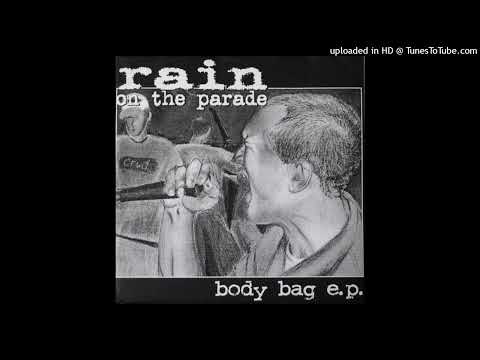 Rain On The Parade — Rain On The Parade - 12 Bang! (Body Bag Ep 1998)