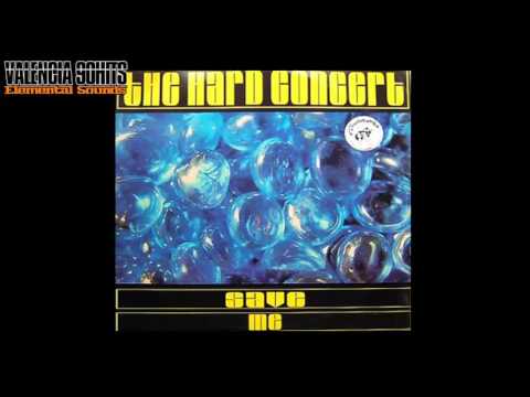 The Hard Concert — The Hard Concert - Save Me (Giving UP Mix) [1995]