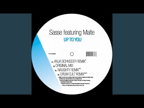 Sasse — Up To You Feat. Malte (Drum Cult Remix)