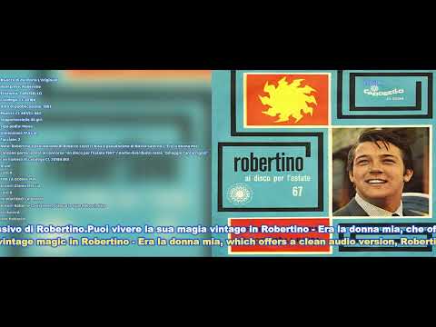 Robertino Loretti — "VINILE" N.378 Robertino – Era La Donna Mia / Mi Porterò La Banda 1967