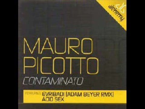 Mauro Picotto — mauro picotto - contaminato (original mix)