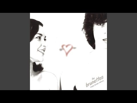 The Brunettes — Too Big for Gidget