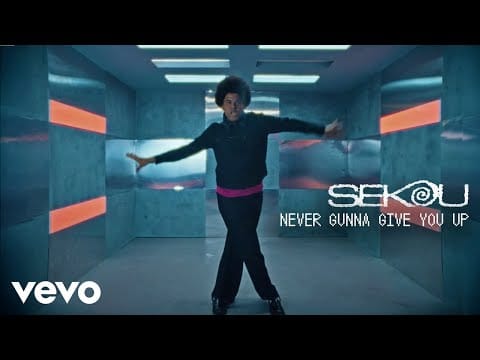 Sekou — Never Gunna Give You Up