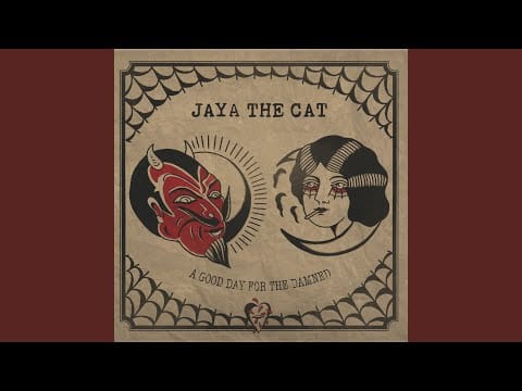 Jaya The Cat — Drunk Balloon
